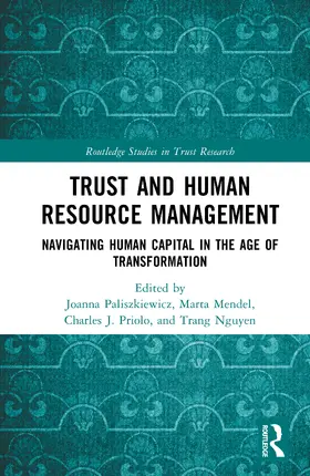 Priolo / Paliszkiewicz / Mendel |  Trust and Human Resource Management | Buch |  Sack Fachmedien