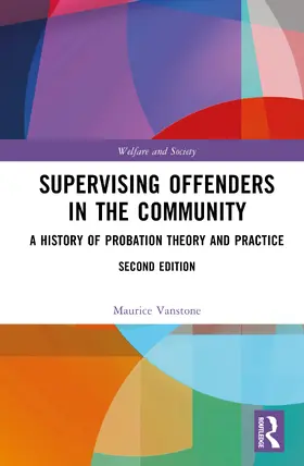 Vanstone |  Supervising Offenders in the Community | Buch |  Sack Fachmedien