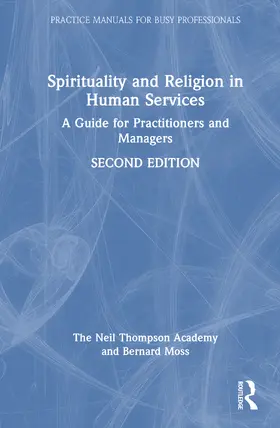 Moss / Thompson |  Spirituality and Religion in Human Services | Buch |  Sack Fachmedien
