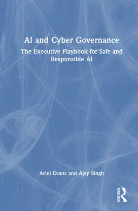 Singh / Evans | AI and Cyber Governance | Buch | 978-1-041-16057-1 | www2.sack.de