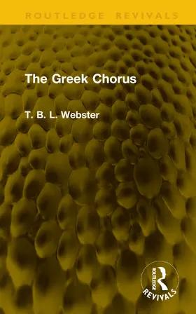 Webster |  The Greek Chorus | Buch |  Sack Fachmedien