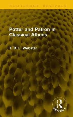 Webster |  Potter and Patron in Classical Athens | Buch |  Sack Fachmedien