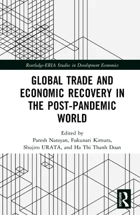 Thi Thanh Ha / Urata / Kimura |  Global Trade and Economic Recovery in the Post-Pandemic World | Buch |  Sack Fachmedien