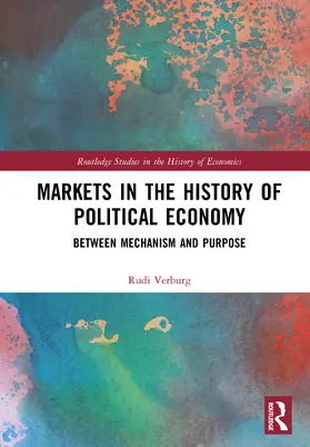 Verburg |  Markets in the History of Political Economy | Buch |  Sack Fachmedien