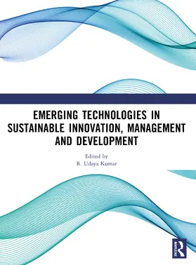 Kumar |  Emerging Technologies In Sustainable Innovation, Management and Development | Buch |  Sack Fachmedien