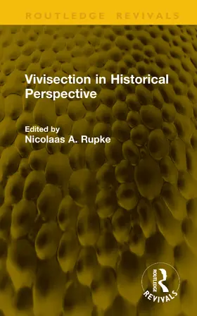 Rupke |  Vivisection in Historical Perspective | Buch |  Sack Fachmedien