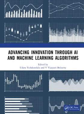 Yedukondalu / Bolisetty |  Advancing Innovation Through AI and Machine Learning Algorithms | Buch |  Sack Fachmedien