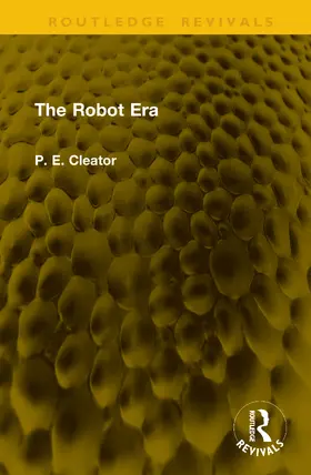 Cleator |  The Robot Era | Buch |  Sack Fachmedien