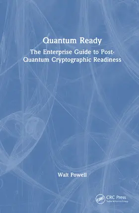 Powell |  Quantum Ready | Buch |  Sack Fachmedien