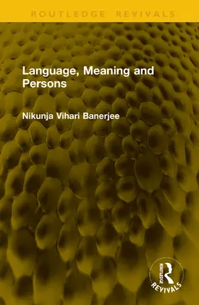 Banerjee |  Language, Meaning and Persons | Buch |  Sack Fachmedien