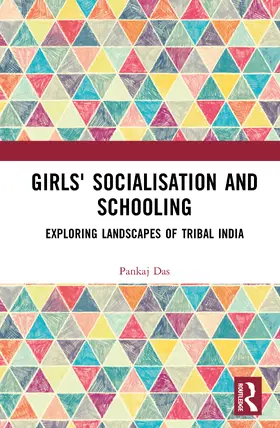 Das | Girls' Socialisation and Schooling | Buch | 978-1-041-16951-2 | sack.de