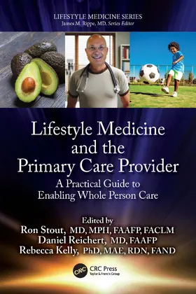 Stout / Reichert / Kelly |  Lifestyle Medicine and the Primary Care Provider | Buch |  Sack Fachmedien