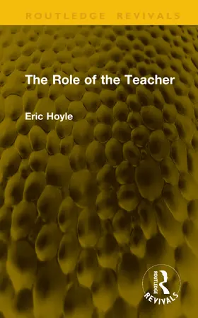 Hoyle |  The Role of the Teacher | Buch |  Sack Fachmedien