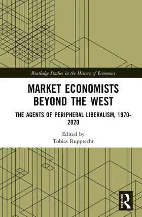 Rupprecht |  Market Economists Beyond the West | Buch |  Sack Fachmedien