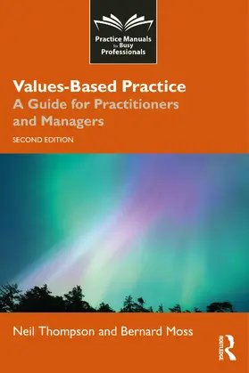 Moss / Thompson |  Values-Based Practice | Buch |  Sack Fachmedien