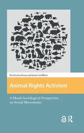 Lindblom / Jacobsson |  Animal Rights Activism | Buch |  Sack Fachmedien