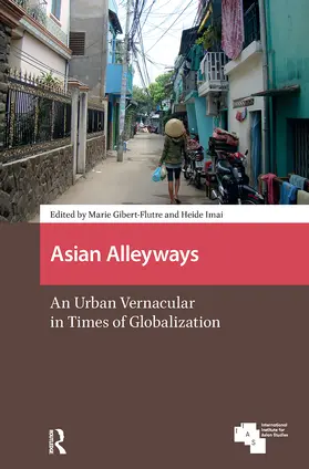 Gibert-Flutre / Imai |  Asian Alleyways | Buch |  Sack Fachmedien