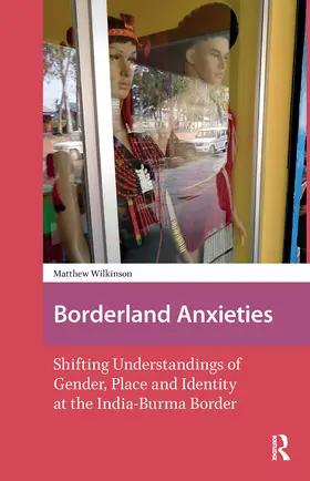 Wilkinson |  Borderland Anxieties | Buch |  Sack Fachmedien