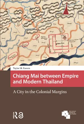 Easum |  Chiang Mai between Empire and Modern Thailand | Buch |  Sack Fachmedien
