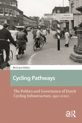 Dekker |  Cycling Pathways | Buch |  Sack Fachmedien