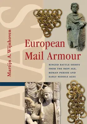 Wijnhoven |  European Mail Armour | Buch |  Sack Fachmedien