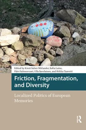 Salmi-Niklander / Salmesvuori / Laine |  Friction, Fragmentation, and Diversity | Buch |  Sack Fachmedien