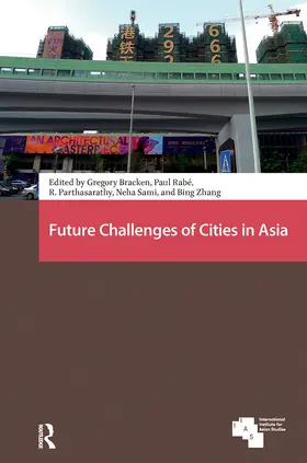 Bracken / Rabé / Parthasarathy | Future Challenges of Cities in Asia | Buch | 978-1-041-17992-4 | www2.sack.de