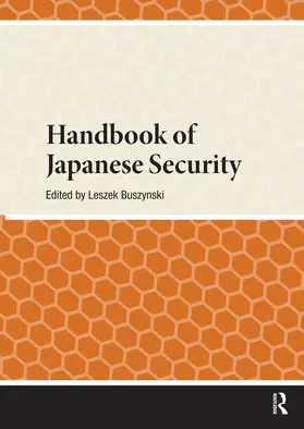 Buszynski |  Handbook of Japanese Security | Buch |  Sack Fachmedien