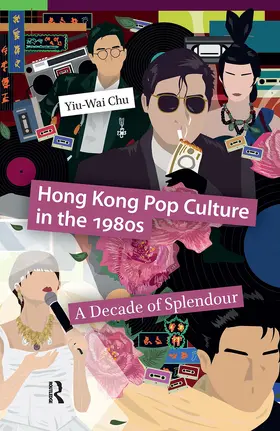 Chu |  Hong Kong Pop Culture in the 1980s | Buch |  Sack Fachmedien
