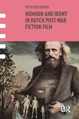 Verstraten |  Humour and Irony in Dutch Post-War Fiction Film | Buch |  Sack Fachmedien