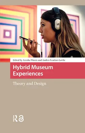 Løvlie / Waern |  Hybrid Museum Experiences | Buch |  Sack Fachmedien