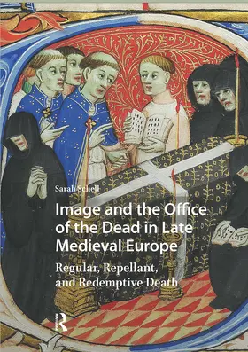 Schell |  Image and the Office of the Dead in Late Medieval Europe | Buch |  Sack Fachmedien