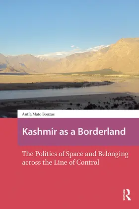 Mato Bouzas |  Kashmir as a Borderland | Buch |  Sack Fachmedien
