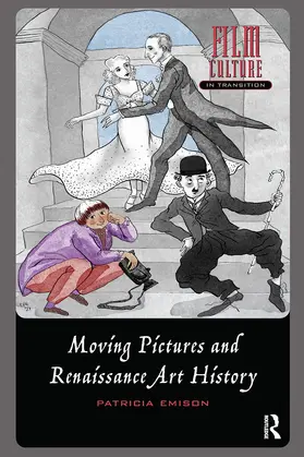 Emison |  Moving Pictures and Renaissance Art History | Buch |  Sack Fachmedien