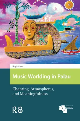 Abels |  Music Worlding in Palau | Buch |  Sack Fachmedien