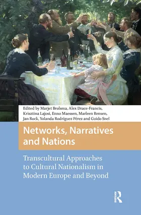 Drace-Francis / Brolsma / Maessen |  Networks, Narratives and Nations | Buch |  Sack Fachmedien