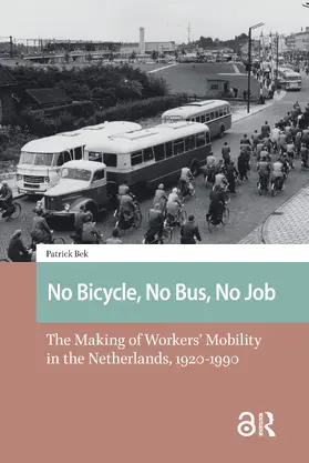 Bek |  No Bicycle, No Bus, No Job | Buch |  Sack Fachmedien