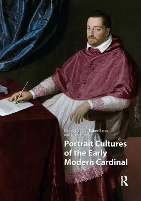 Brooke / Baker-Bates |  Portrait Cultures of the Early Modern Cardinal | Buch |  Sack Fachmedien