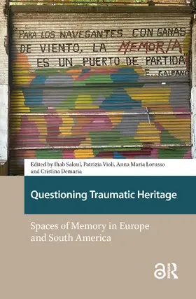 Lorusso / Saloul / Demaria |  Questioning Traumatic Heritage | Buch |  Sack Fachmedien