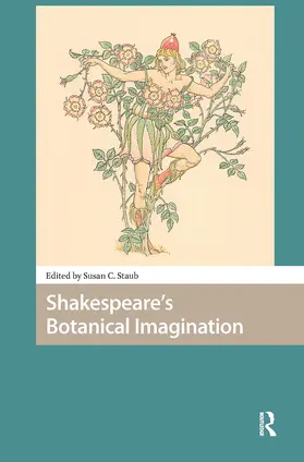 Staub |  Shakespeare's Botanical Imagination | Buch |  Sack Fachmedien