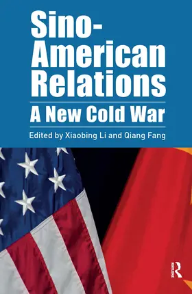 Li / Fang |  Sino-American Relations | Buch |  Sack Fachmedien