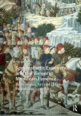 Terry-Fritsch |  Somaesthetic Experience and the Viewer in Medicean Florence | Buch |  Sack Fachmedien