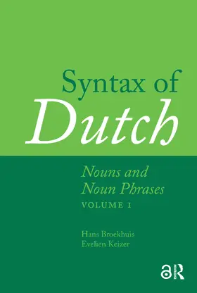 Keizer / Broekhuis |  Syntax of Dutch: Nouns and Noun Phrases - Volume 1 | Buch |  Sack Fachmedien