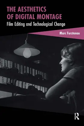 Furstenau |  The Aesthetics of Digital Montage | Buch |  Sack Fachmedien