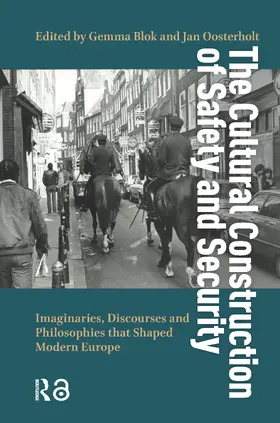 Blok / Oosterholt |  The Cultural Construction of Safety and Security | Buch |  Sack Fachmedien
