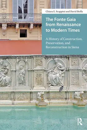 Scappini / Boffa |  The Fonte Gaia from Renaissance to Modern Times | Buch |  Sack Fachmedien