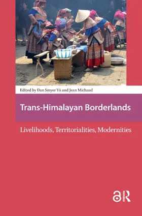 Smyer Yu / Michaud |  Trans-Himalayan Borderlands | Buch |  Sack Fachmedien