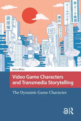 Blom |  Video Game Characters and Transmedia Storytelling | Buch |  Sack Fachmedien