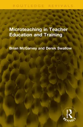 McGarvey / Swallow |  Microteaching in Teacher Education and Training | Buch |  Sack Fachmedien