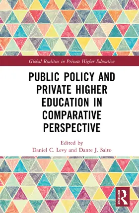Levy / Salto |  Public Policy and Private Higher Education in Comparative Perspective | Buch |  Sack Fachmedien